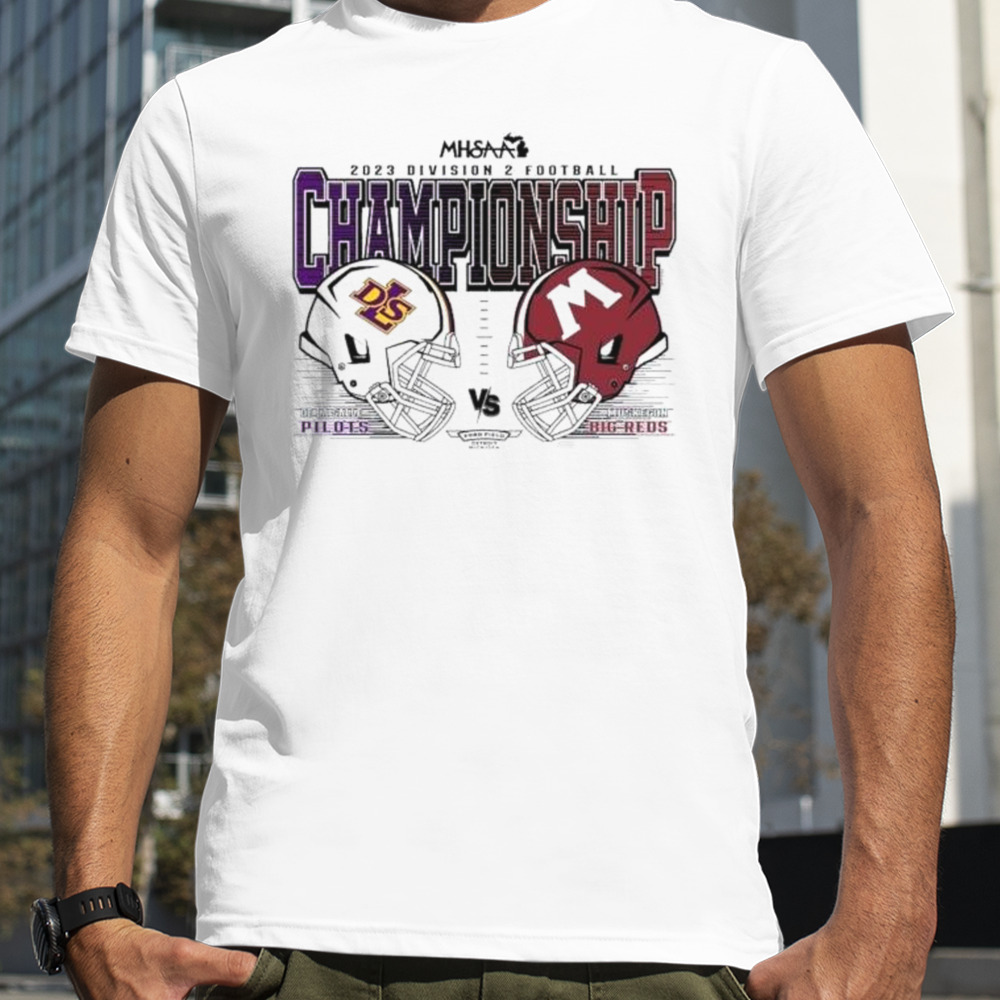 De La Salle Pilots vs Muskegon Big Reds 2023 MHSAA Division 2 Football Championships shirt