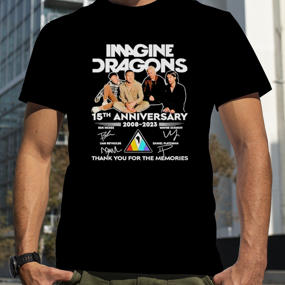 Imagine Dragons 15th anniversary 2008 2023 thank you for the memories signatures shirt