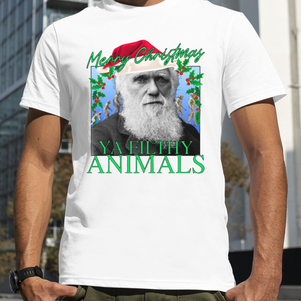 Merry Christmas Ya Filthy Animals Charles Darwin Santa shirt