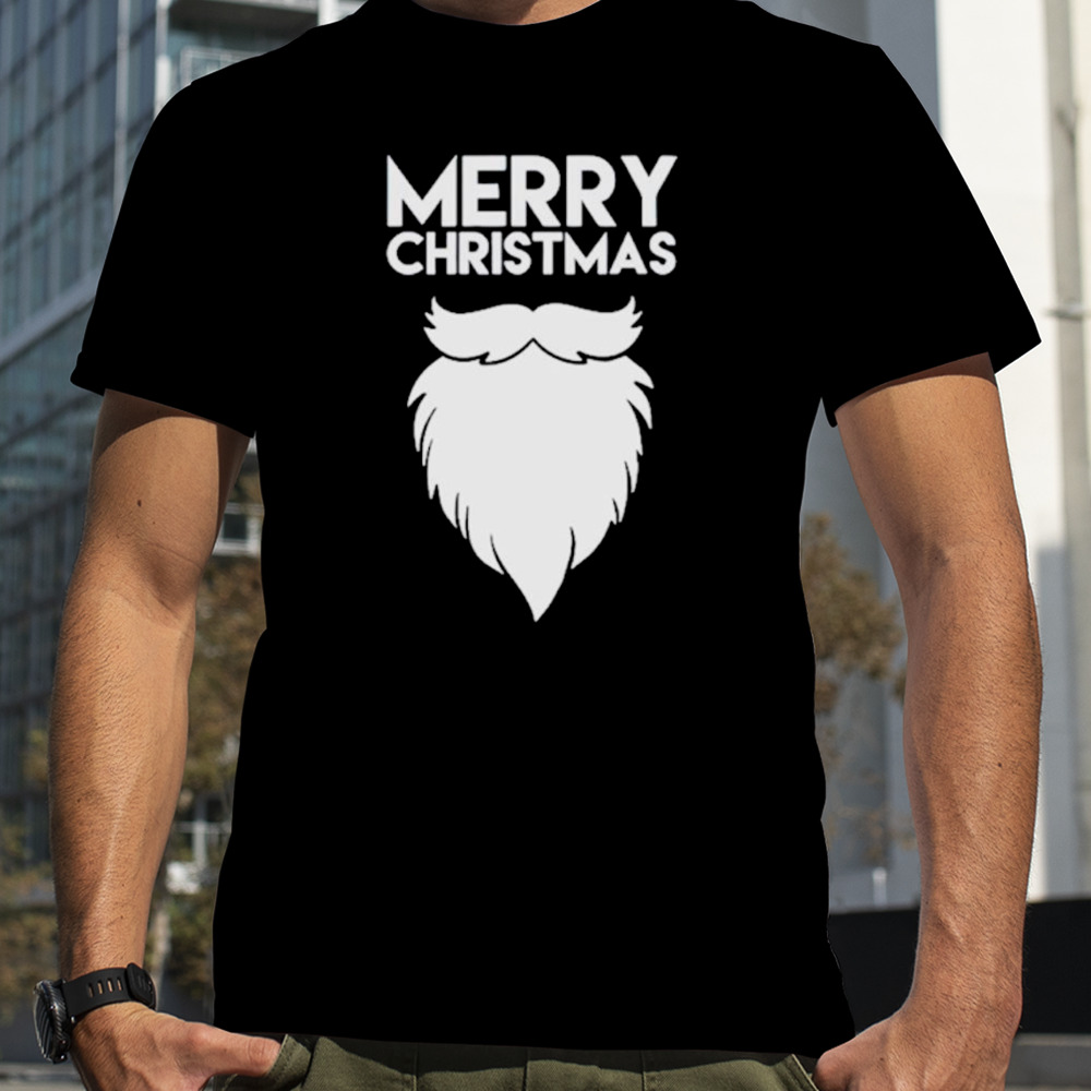 Merry Christmas quote santa’s beard shirt