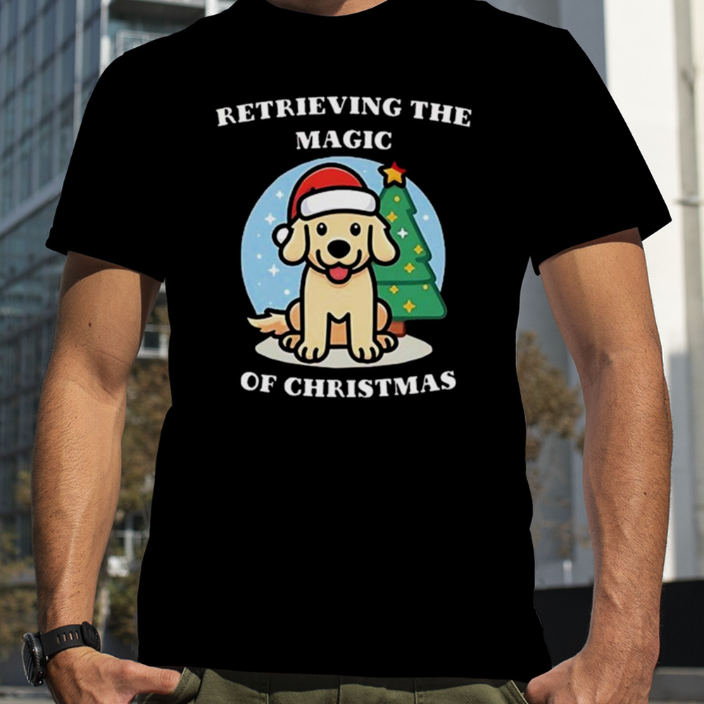 Retrieving The Magic Of Christmas 2023 T-shirt