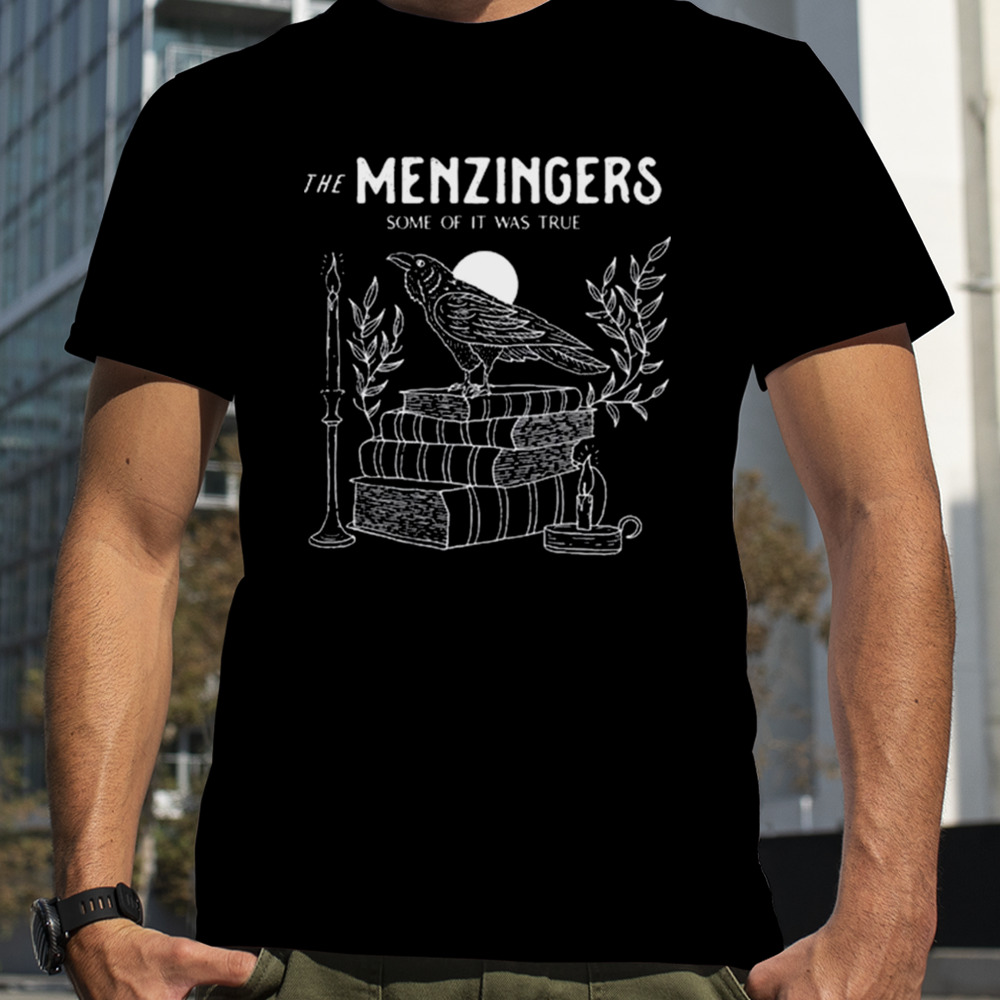 The Menzingers Some Of It Was True T-shirt