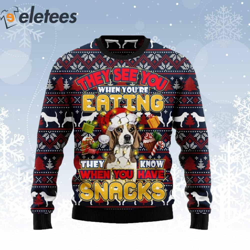 Beagle They Know When You Have Snacks Ugly Christmas Sweater