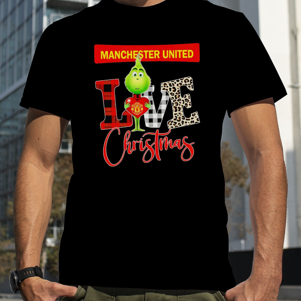 Manchester United Grinch love Christmas shirt