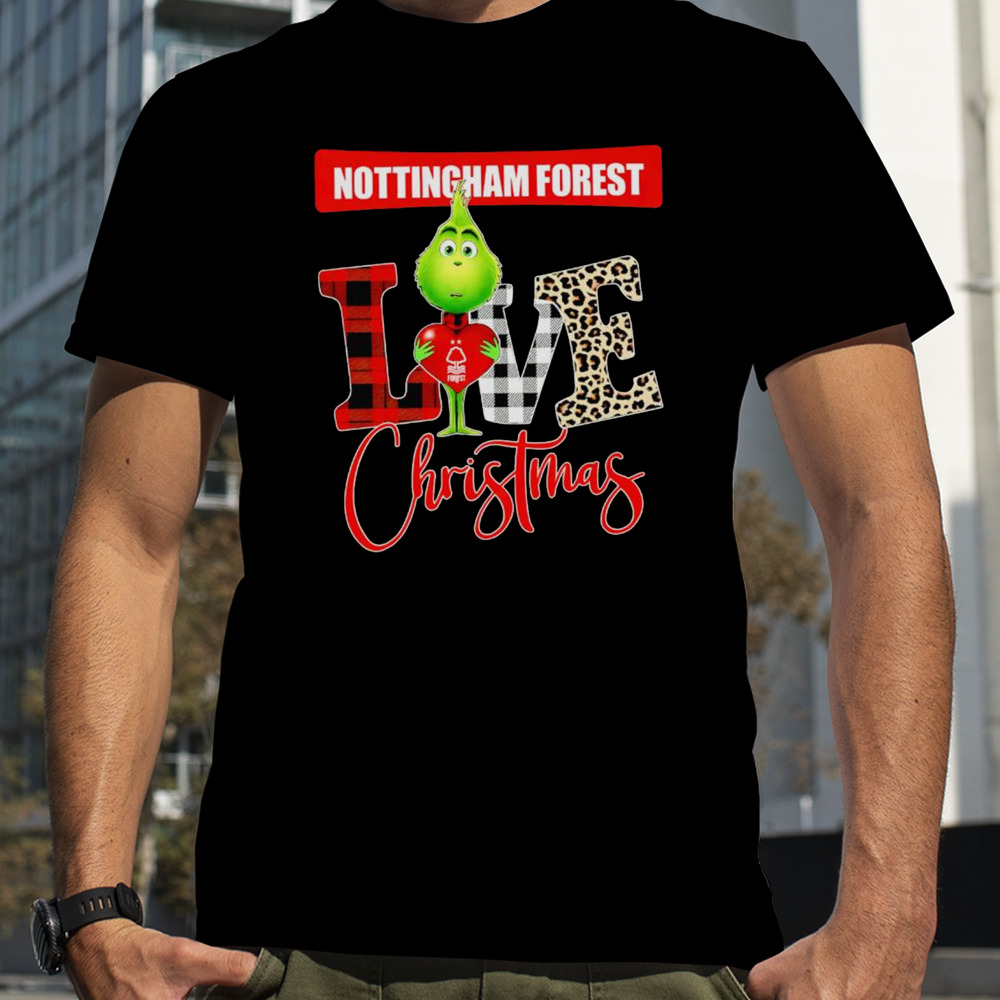 Nottingham Forest Grinch love Christmas shirt