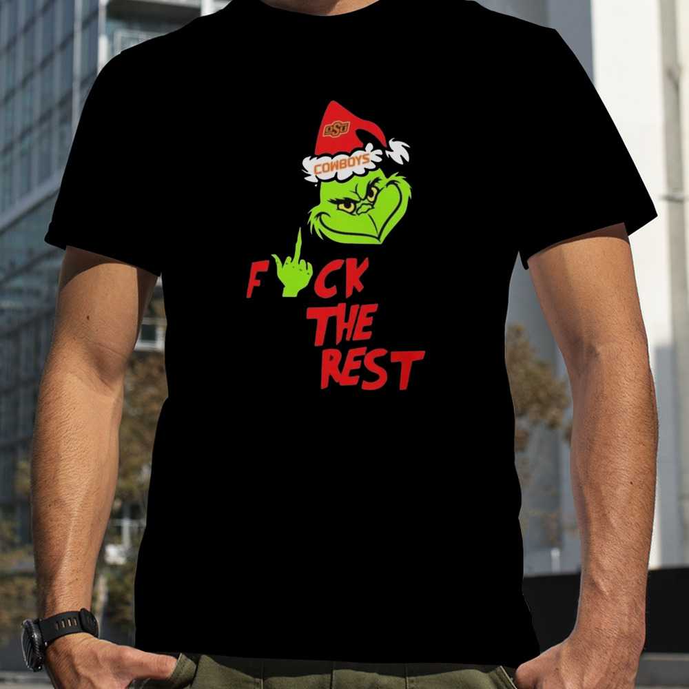 Oklahoma State Cowboys Santa Grinch Hat Fuck The Rest Christmas shirt