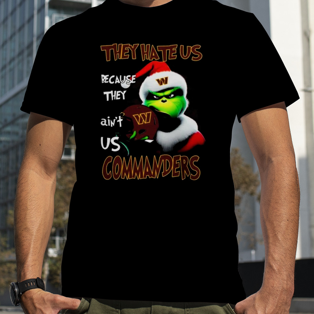 Santa Grinch Christmas They Hate Us Because Ain’t Us Washington Commanders Helmet shirt