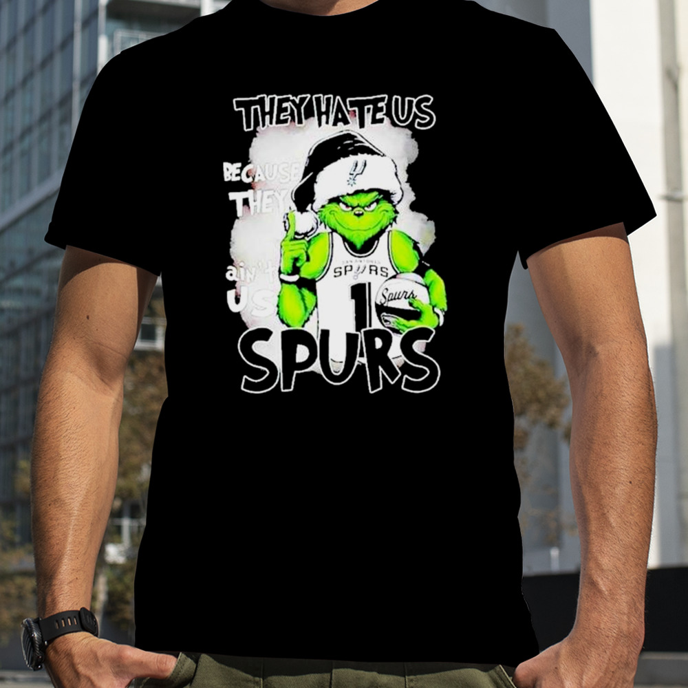 Santa Grinch They Hate Us Because They San Antonio Spurs Christmas Shirt