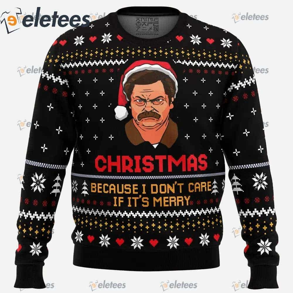 Christmas Because I Don't Care Parks and Recreation Ugly Christmas Sweater