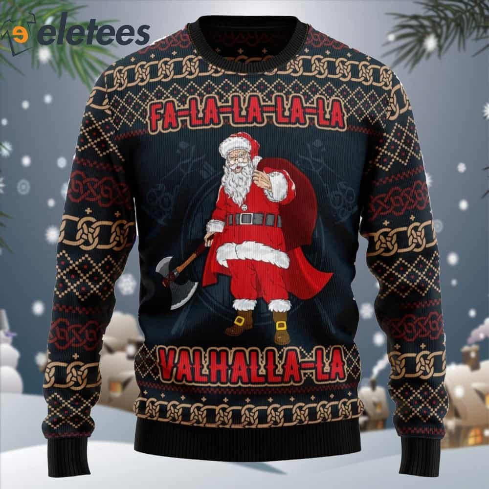 FaLaLaLa ValhallaLa Viking Ugly Christmas Sweater