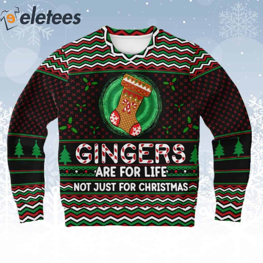 Ginger Are For Life Not Just For Christmas Ugly Sweater