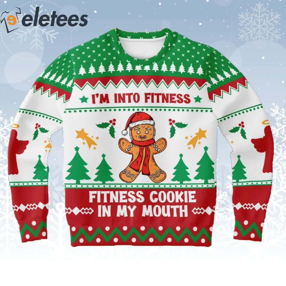 Gingerbread I'm Into Fitness Fitness Cookie In My Mouth Ugly Sweater