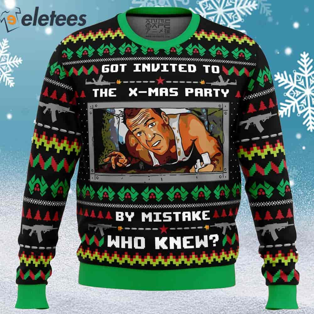 Got Invited to a Christmas Party Die Hard Ugly Christmas Sweater