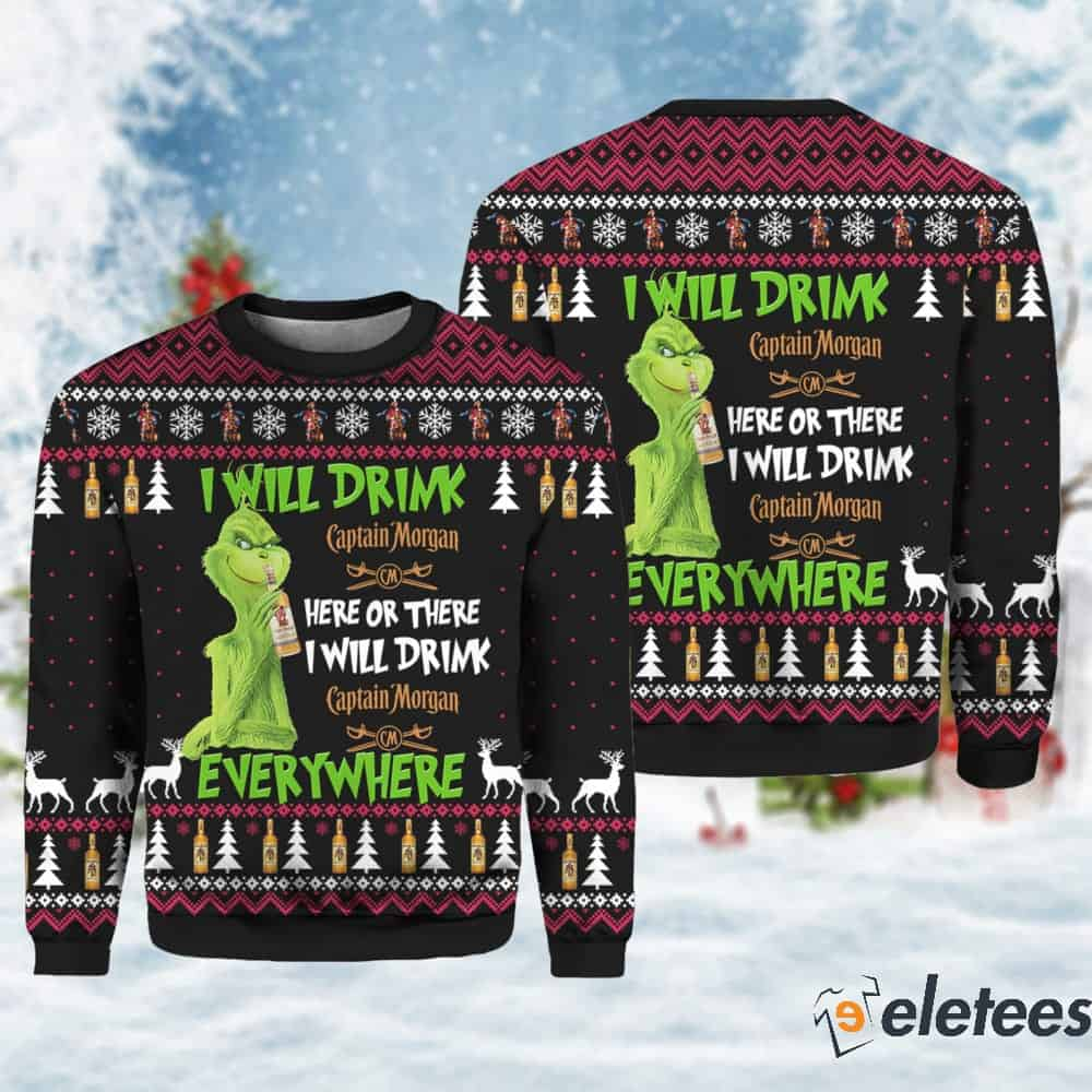 Grnch I Will Drink Captain Morgan Everywhere Christmas Sweater