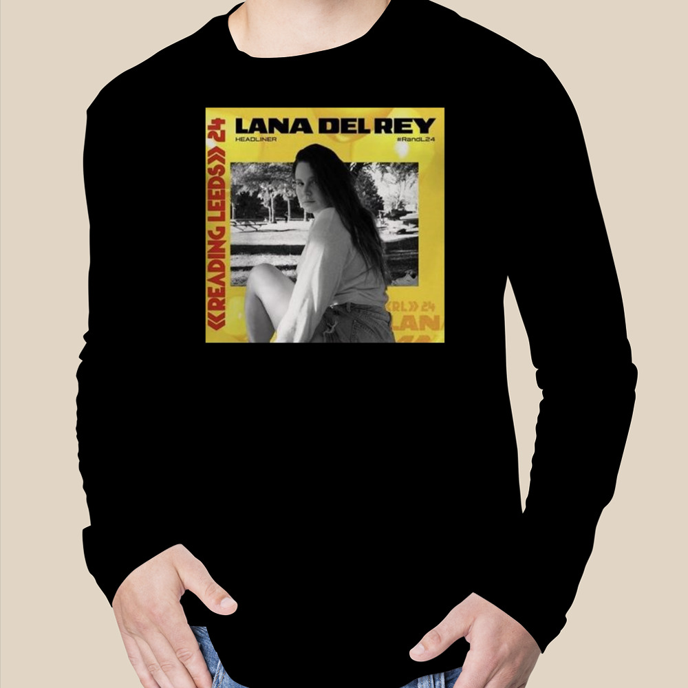 Lana Del Rey Headliner 2025 Reading and Leeds Festival shirt