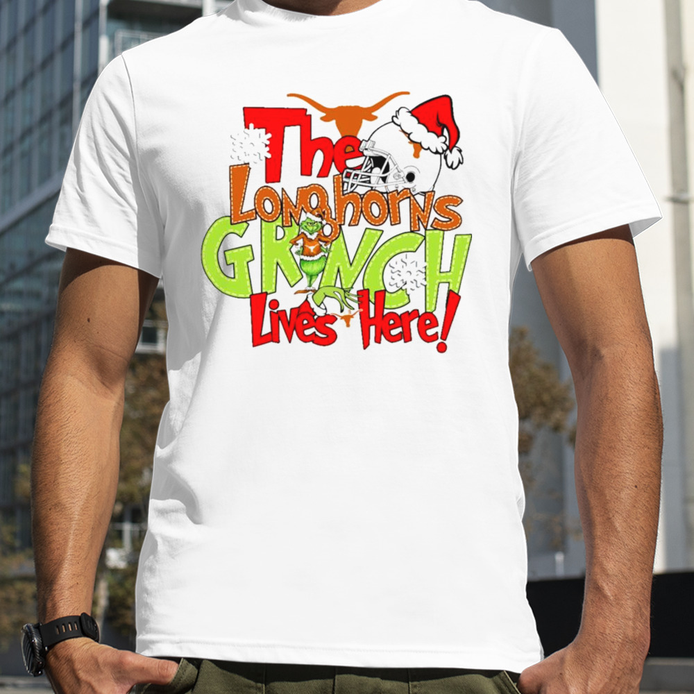 The Longhorns Grinch lives here Christmas shirt