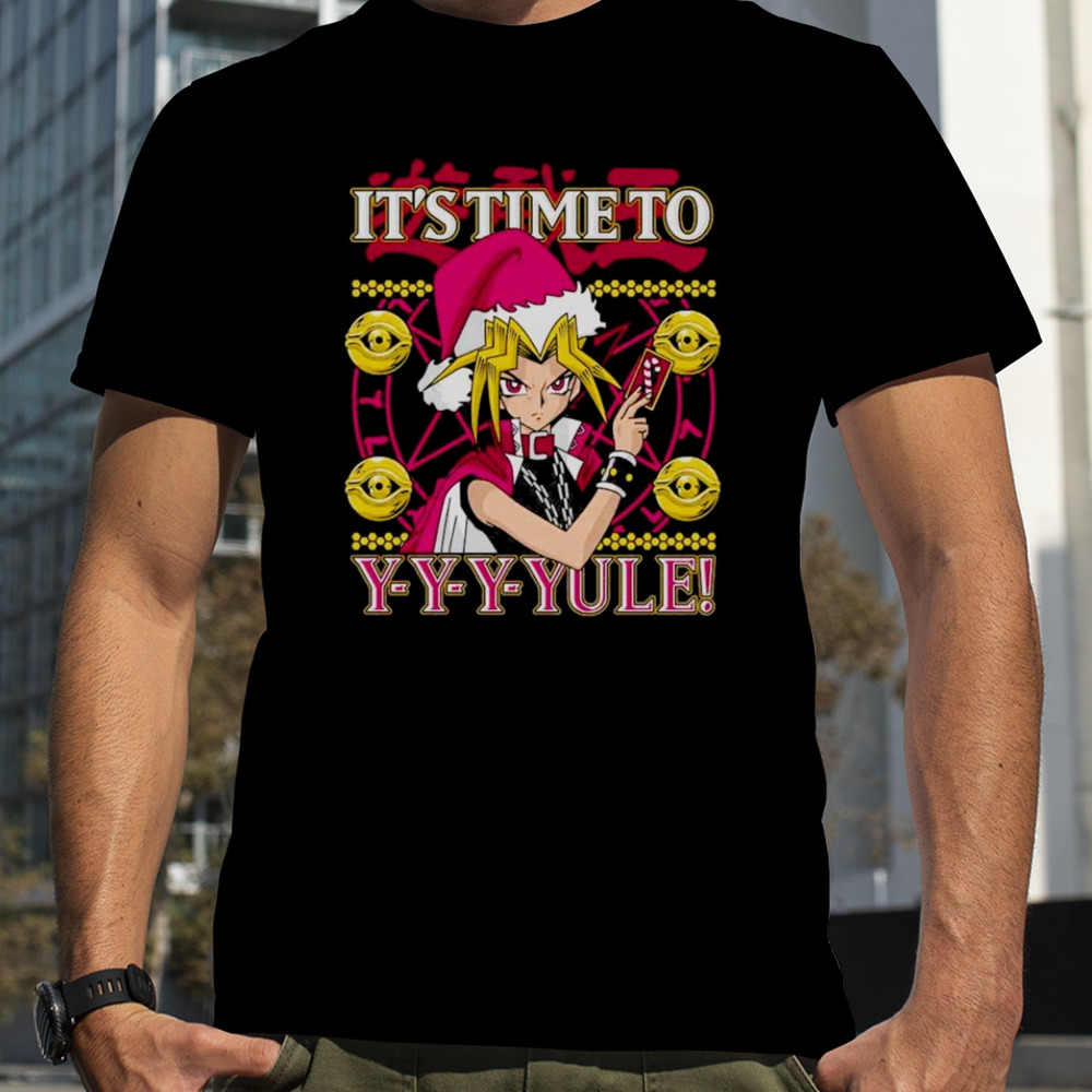 It time to yule Ugly Christmas shirt