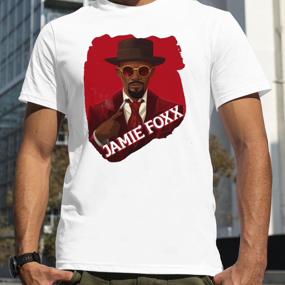 Jamie Foxx New Django Unchained shirt