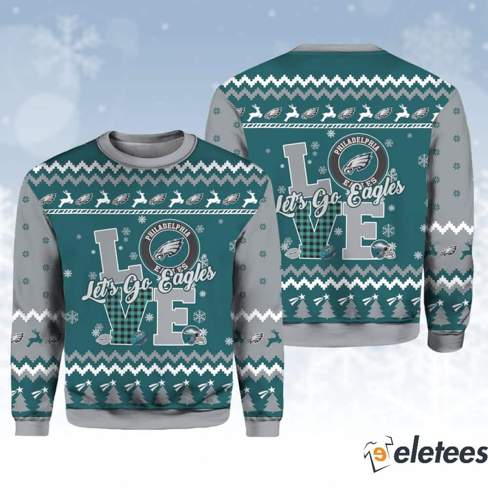 Love Let's Go Eagles Ugly Christmas Sweater