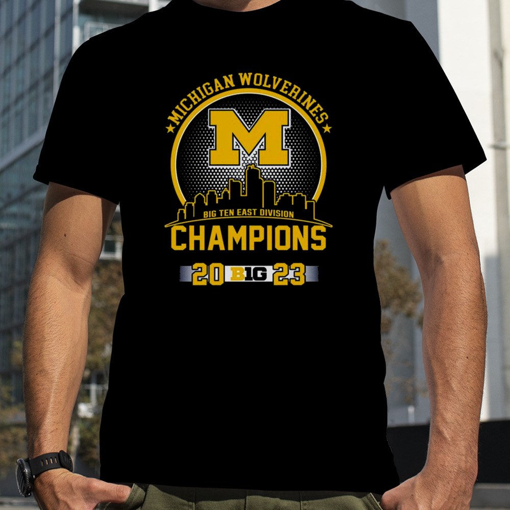 Michigan Wolverines Big Ten East Division Champions 2023 Skyline T-shirt