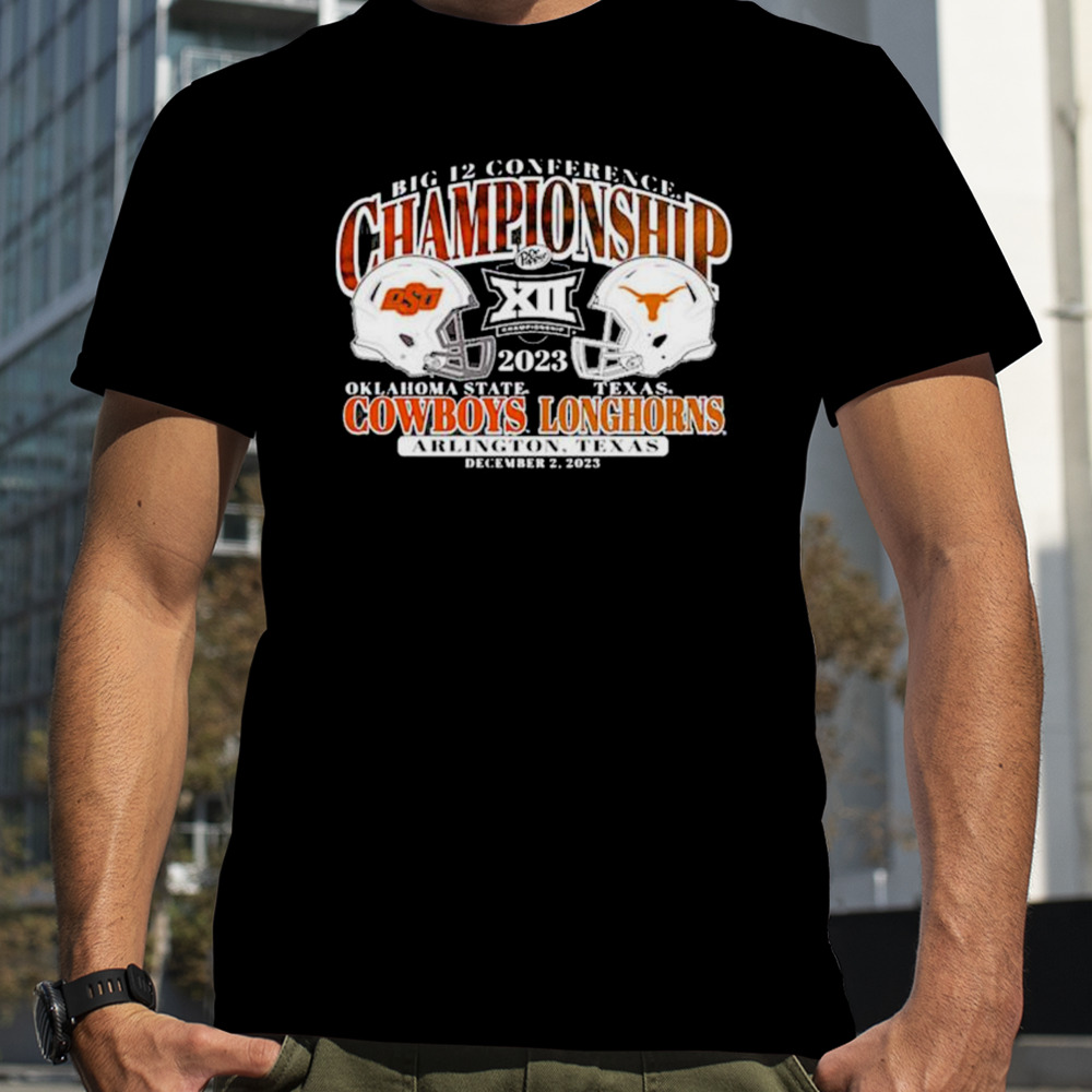 Oklahoma State Cowboys vs Texas Longhorns 2023 Big 12 Conference Championship Bound Shirt