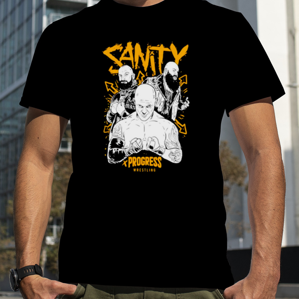 Sanity x Progress progress wrestling shirt