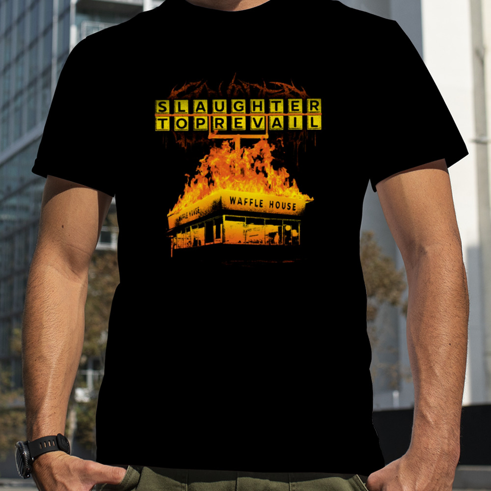 Slaughter To Prevail Waffle House shirt