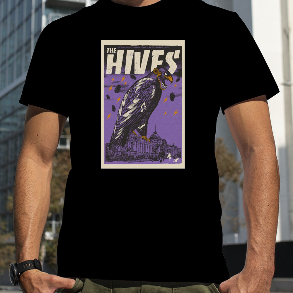 The Hives Nov 27, 2023 Santiago Teatro Caupolican Show Poster Shirt