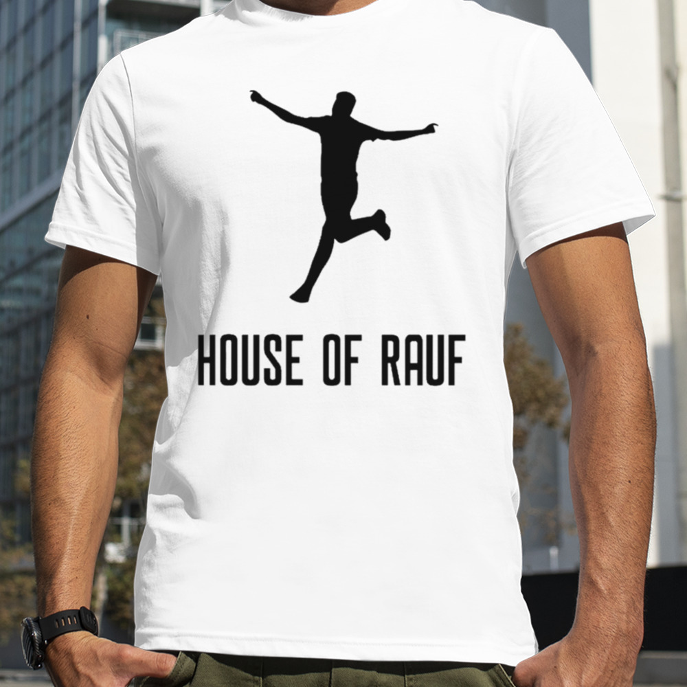 House of rauf shirt