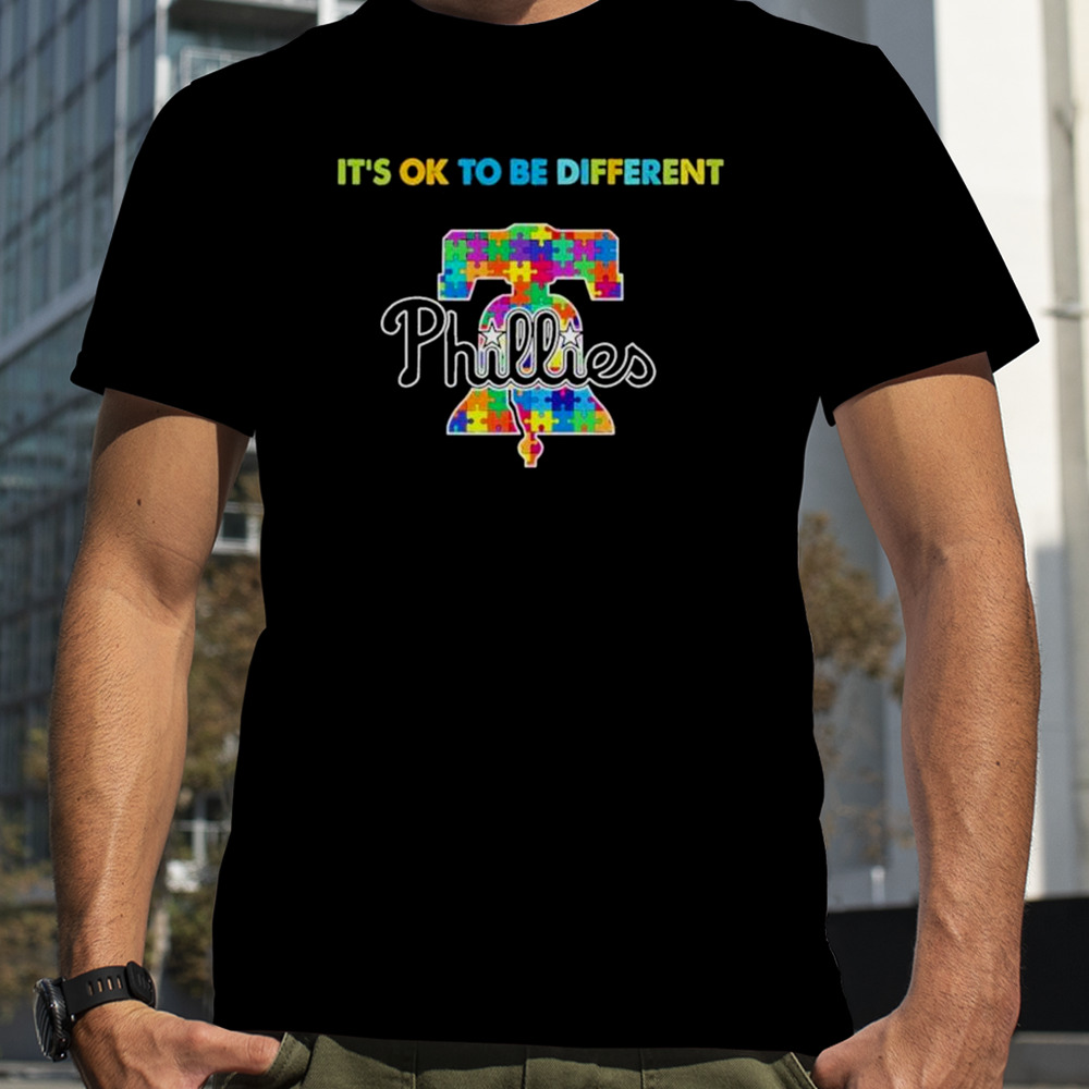 MLB Philadelphia Phillies It’s Ok To Be Different Autism shirt