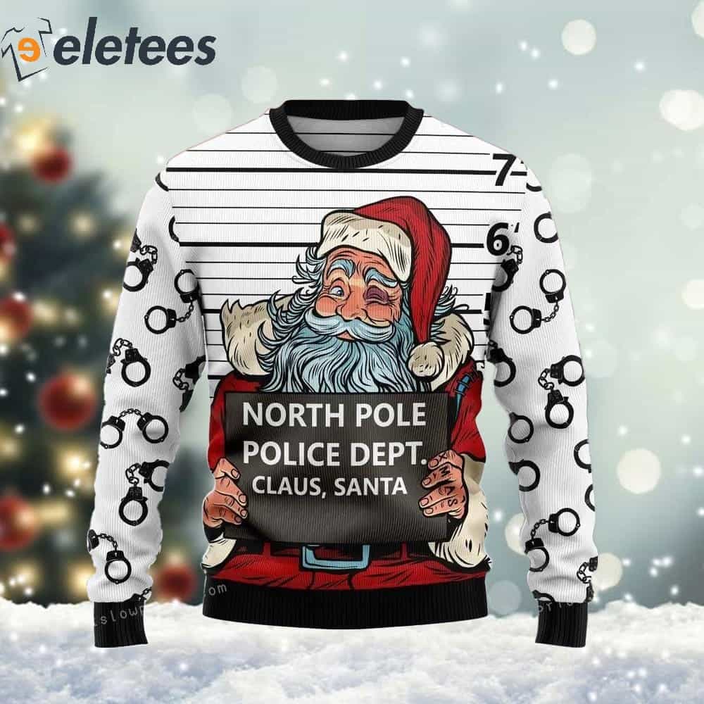 Santa Claus Arrested By North Pole Police Ugly Sweater