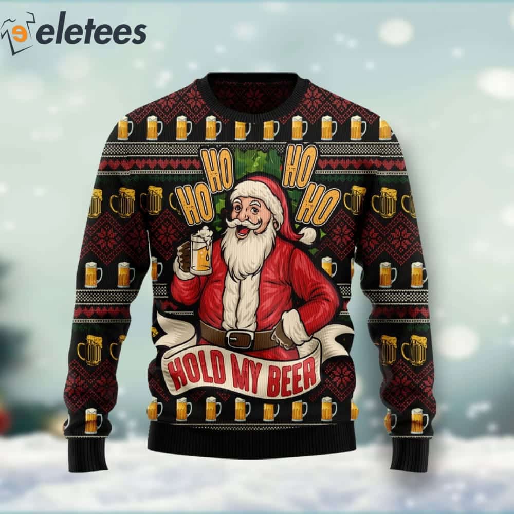 Santa Ho Ho Hold My Beer Ugly Christmas Sweater