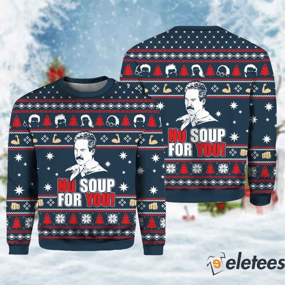 Seinfeld No Soup For You Ugly Christmas Sweater