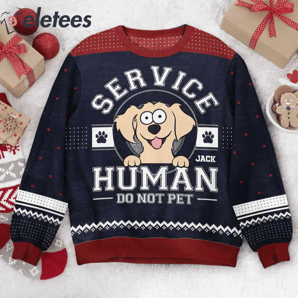 Service Human Do Not Pet Custom Name Ugly Christmas Sweater