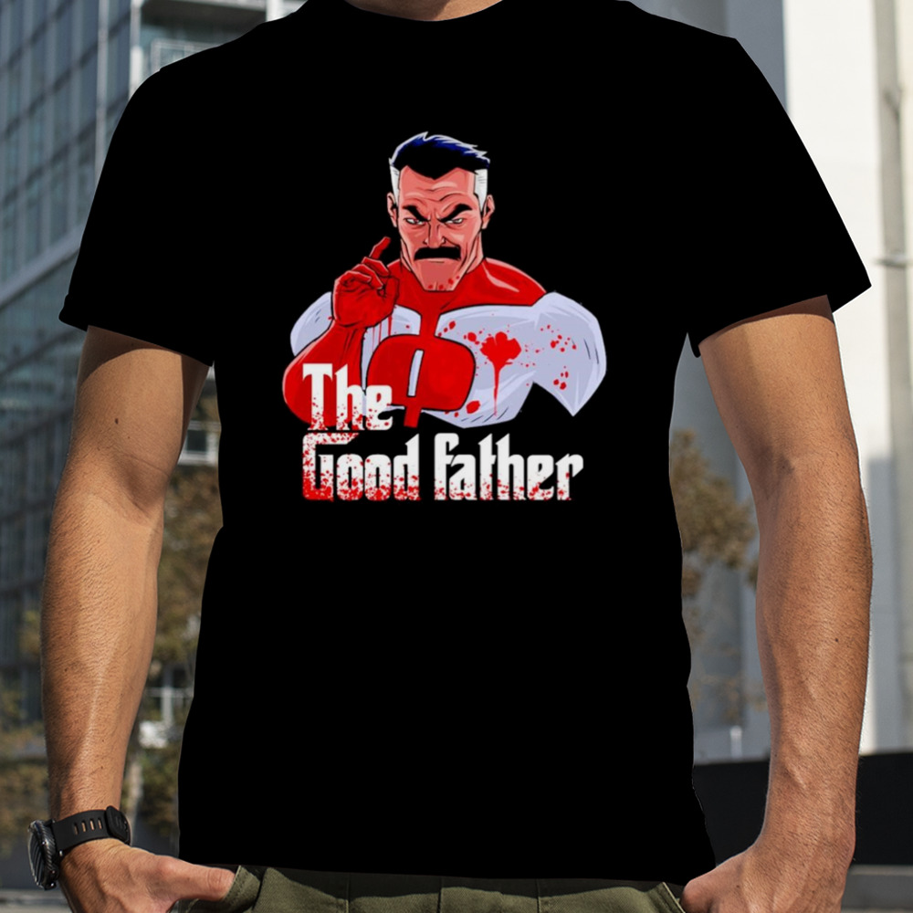 Omni Dad The Good father shirt