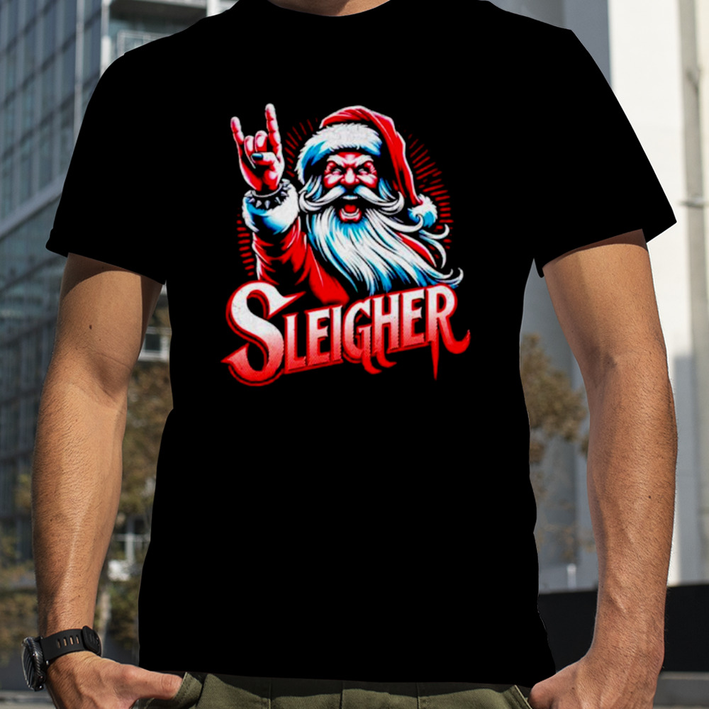 Sleigher Santa claus rock Christmas funny shirt