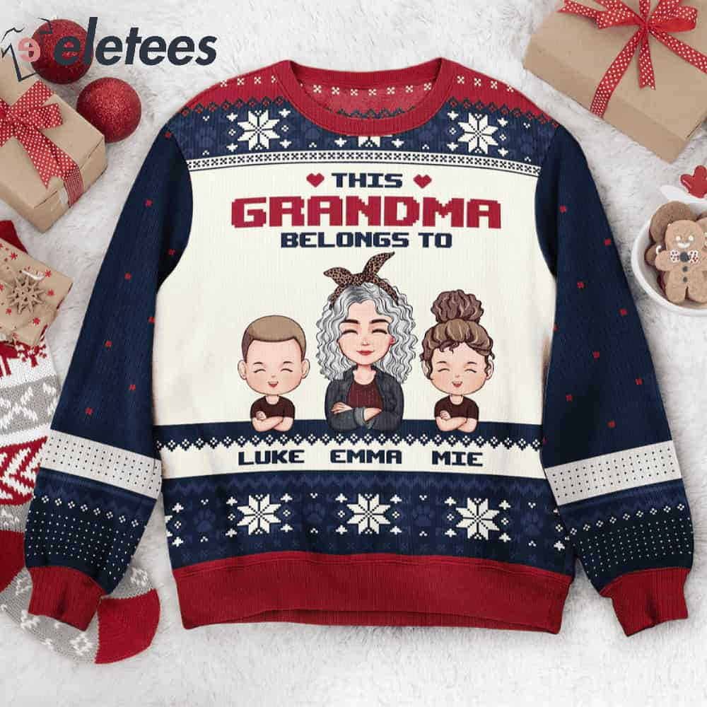 This Grandma Belongs To Custom Name Ugly Christmas Sweater