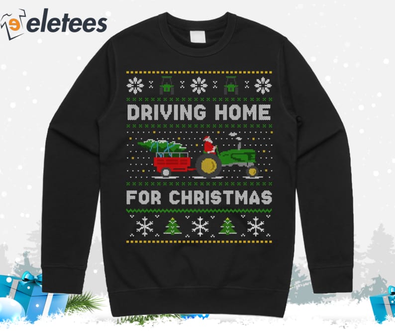 Tractor Driving Home For Christmas Ugly Christmas Sweater