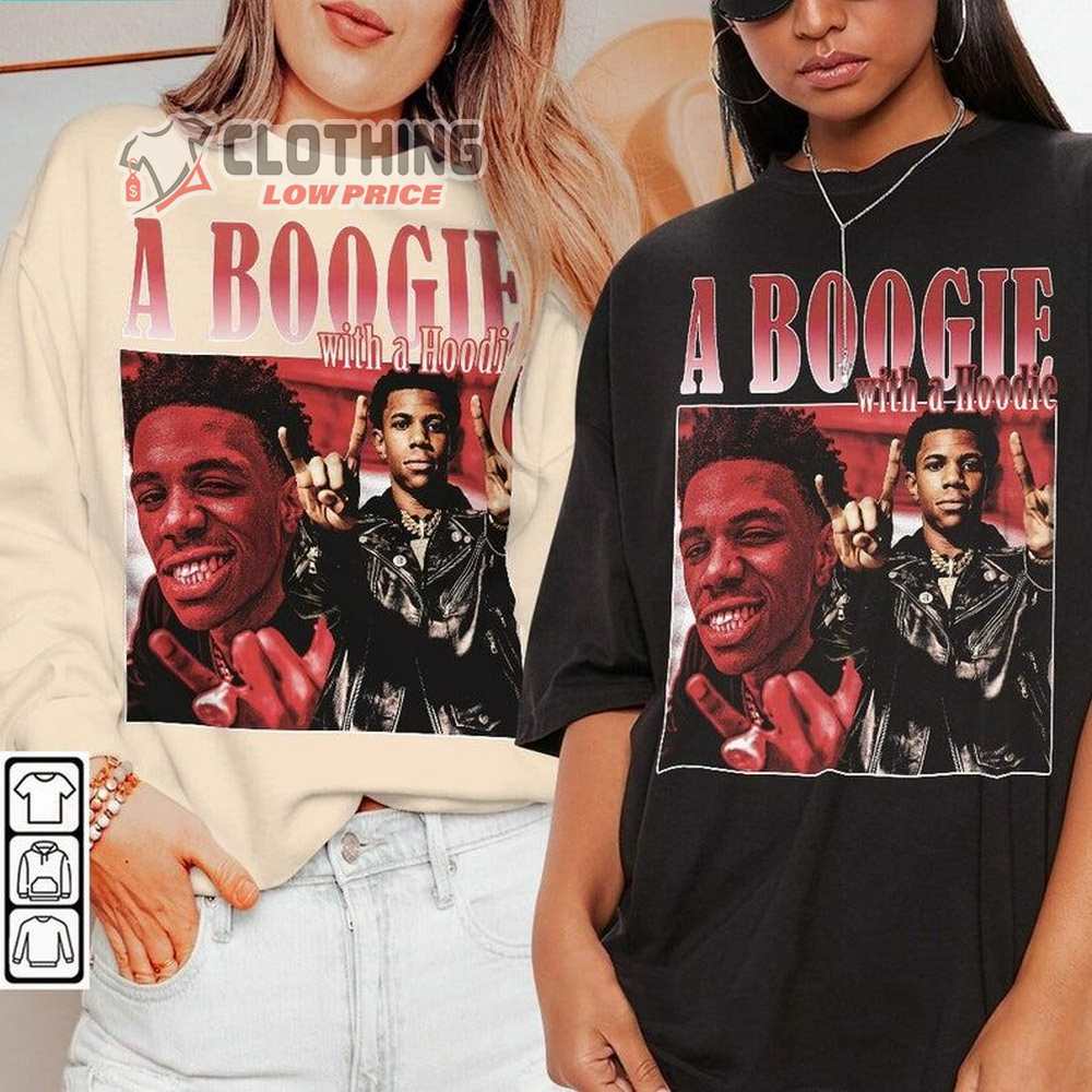 A Boogie Wit Da Hoodie Rap Music Shirt, A Boogie Wit Da Hoodie Bootleg Sweatshirt, Rap Unisex Hoodie