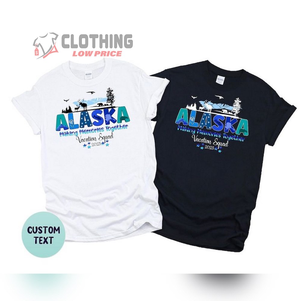 Alaska 2023 Tour Merch, Alaska Vacation 2023 Shirt