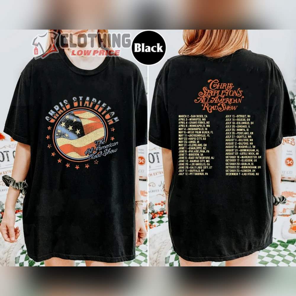 All American Road Show 2024 Tour Presale Unisex Sweatshirt, Chris Stapleton 2024 Tour T-Shirt, Chris Stapleton Fan Shirt