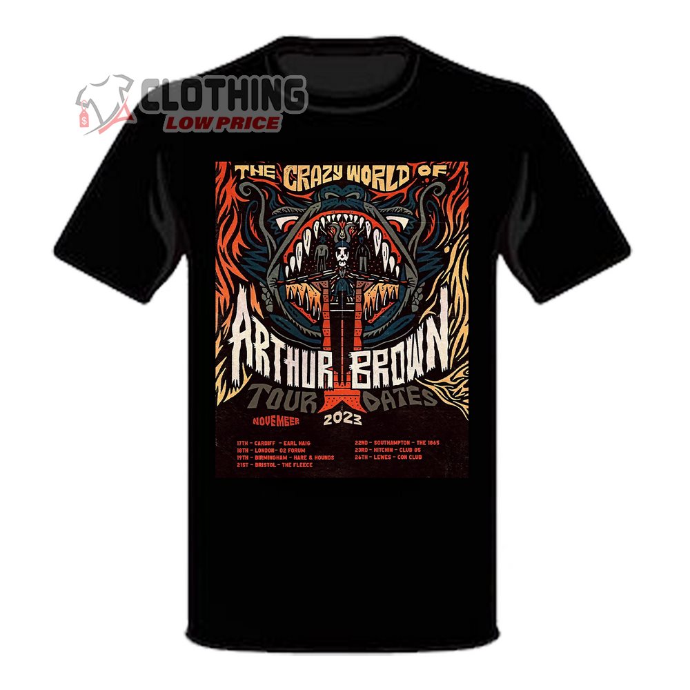 Arthur Brown Tour 2023 The Crazy World Tour Dates 2023 T-Shirt