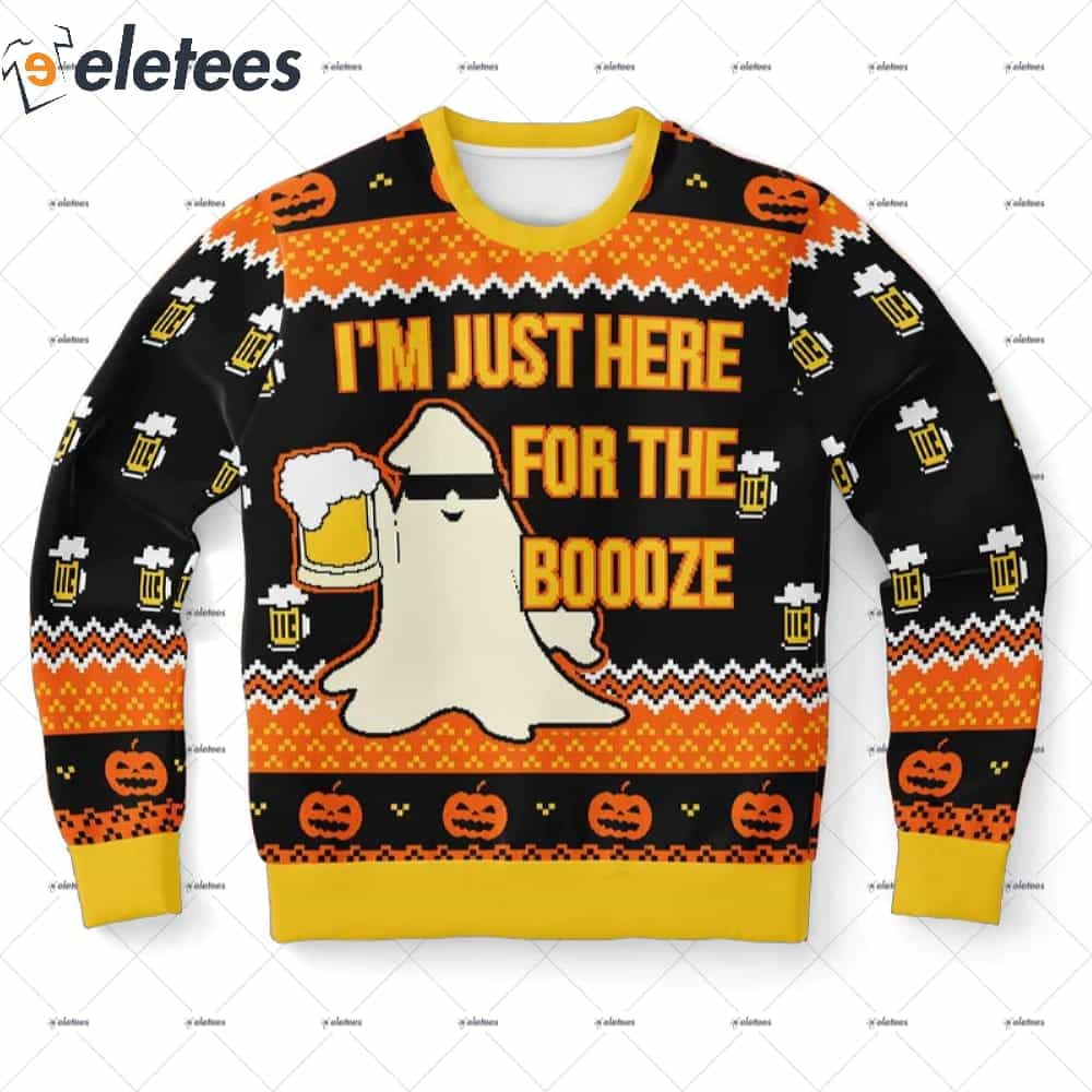 Just Here For The Booze Ugly Christmas Sweater