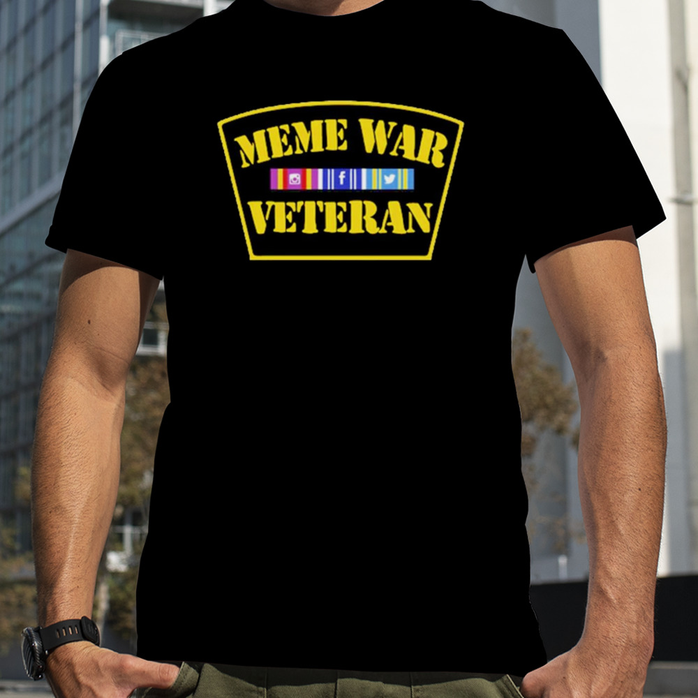 Meme war veteran shirt