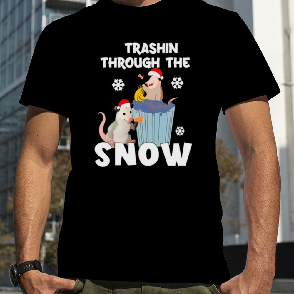 Opossums Santa trashin through the snow shirt