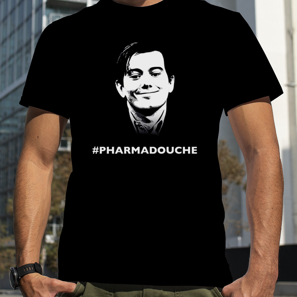 Pharmadouche shirt