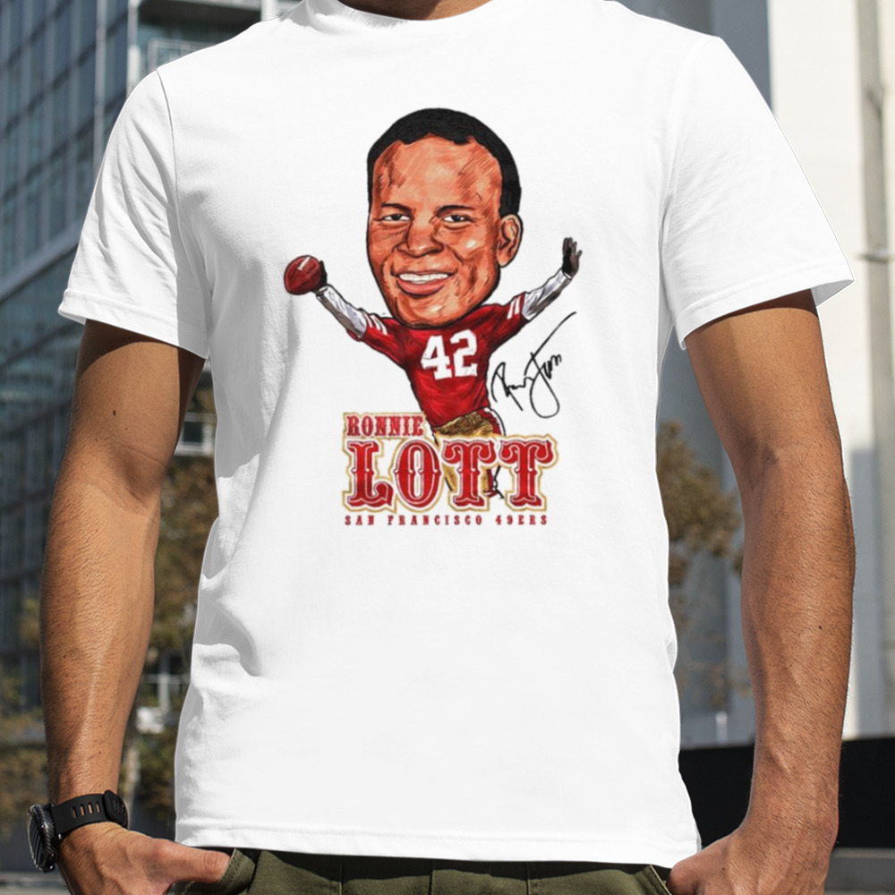 Ronnie Lott San Francisco 49ers cartoon signature shirt