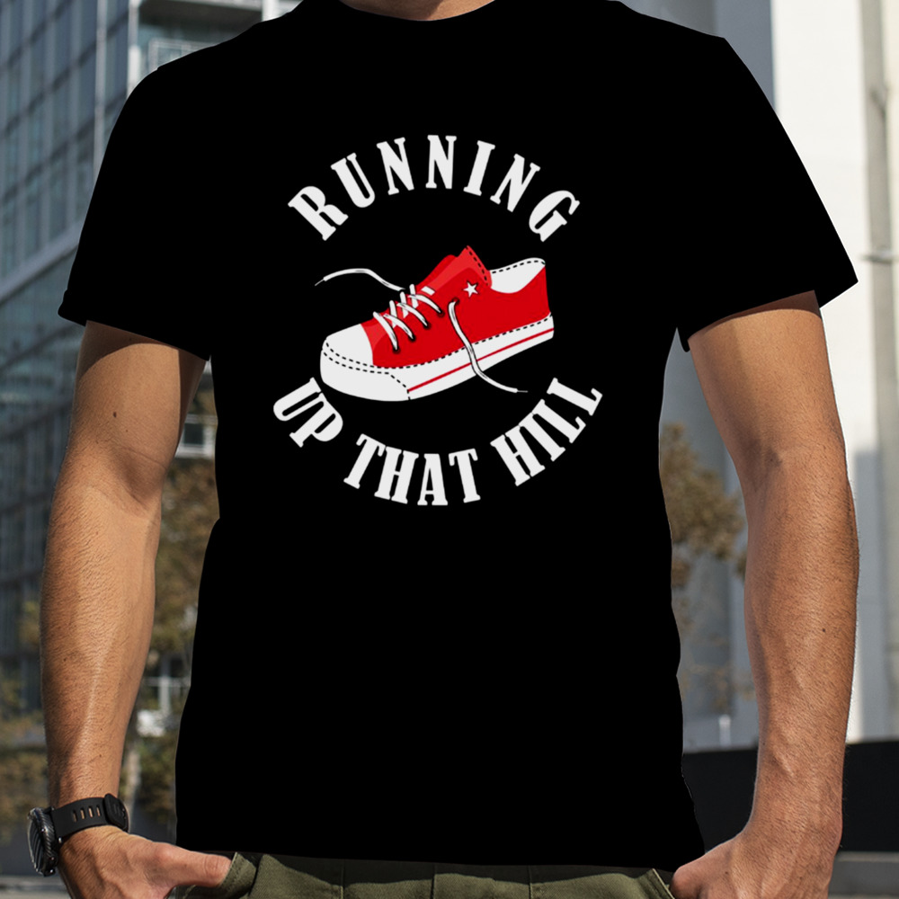 Running Up That Hill Red Sneaker shirt