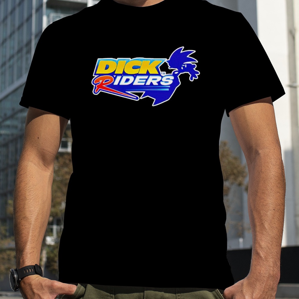 Sonic dick riders shirt