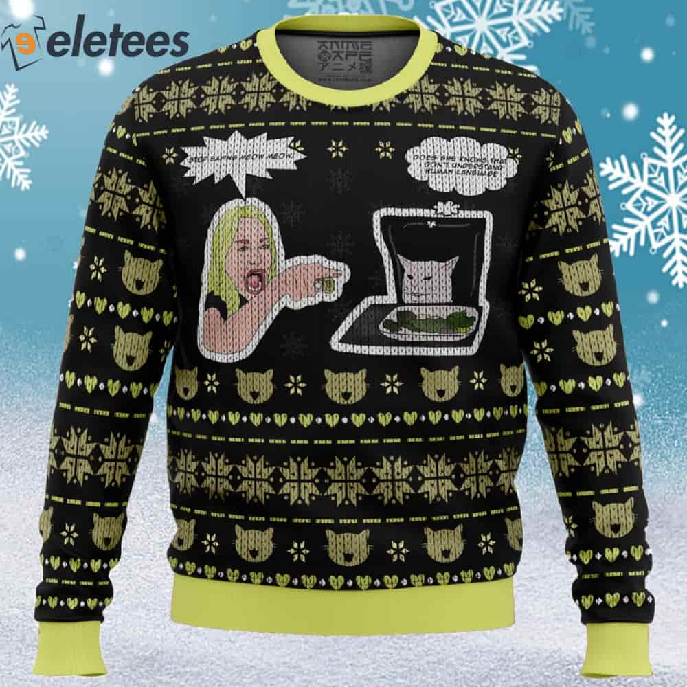 Woman Yelling At Cat Meme Ugly Christmas Sweater